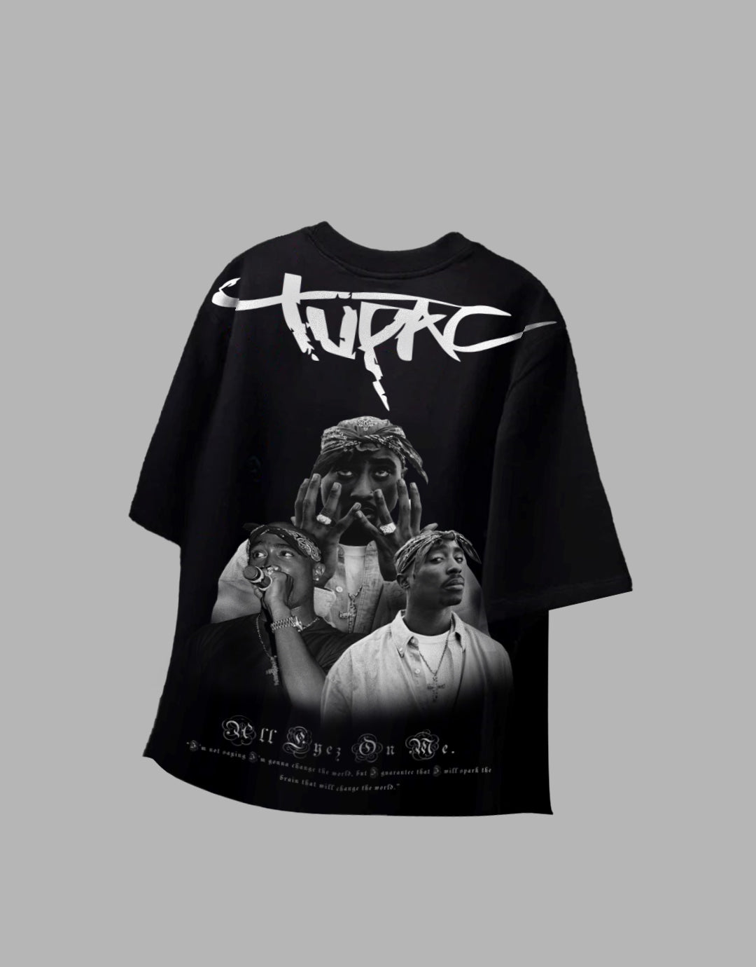 Tupac Legacy Oversized Tee